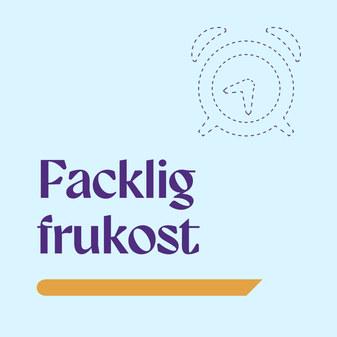 En blå bakgrund med orden facklig frukost.